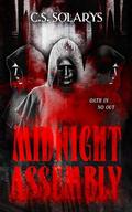 MIDNIGHT ASSEMBLY : A Dark College Enemies to Lovers Romance (GOLDEN MASTERS #1) by C.S. Solarys