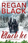 Black Ice: Special Edition by Regan Black