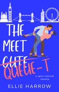The Meet Queue-t (Perfect Strangers #1) by Ellie Harrow