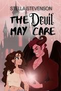 The Devil May Care by Stella Stevenson