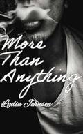 More Than Anything by Lydia Johnson