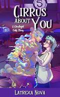 Cirrus About You by Latrexa Nova