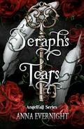 Seraph's Tears (AngelFall #1) by Anna Evernight
