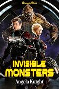 Invisible Monsters : A Sci _Fi Futuristic BDSM Romance (Mothership Rangers #2) by Angela Knight