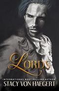 Lords by Stacy Von Haegert