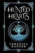 Hunted Hearts by Veronica Danner