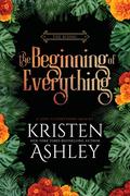 The Beginning of Everything by Kristen Ashley