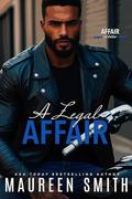A Legal Affair by Maureen Smith