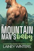 The Mountain Man's Baby (Willow Ridge Mountain Men) (Willow Ridge Mountain Men #2) by Lainey Winters