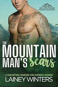 The Mountain Man's Scars: A Surprise Pregnancy Mountain Man Romance (Willow Ridge Mountain Men #4) by Lainey Winters