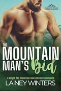 The Mountain Man's Bid: A Single Dad Mountain Man Romance (Willow Ridge Mountain Men #5) by Lainey Winters