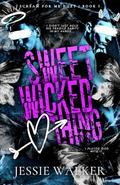 Sweet Wicked Thing (Scream for Me Duet #1) by Jessie Walker