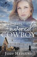 The Favored Cowboy (Noble Ranch #2) by Jody Hedlund