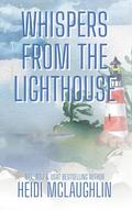 Whispers from the Lighthouse (Westerly Cove #1) by Heidi McLaughlin