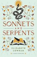 Sonnets and Serpents (Casters & Crowns #2) by Elizabeth Lowham