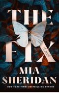 The Fix by Mia Sheridan
