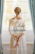 A Secret Infatuation: a regency romance by Jennie Goutet