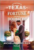Fortune on His Doorstep (The Fortunes of Texas: Fortune's Hidden Treasures #4) by Michelle Lindo-Rice
