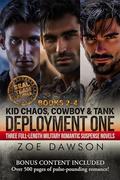 SEAL Team Alpha: Deployment One: Kid Chaos. Cowboy. Tank by Zoe Dawson