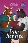 Fan Service by Robin Jo Margaret