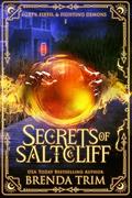 Secrets of Saltcliff by Brenda Trim