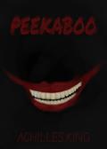 Peekaboo by Achilles King