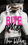 Bite Me: An Extracurricular Activities novella by Neve Wilder