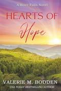 Hearts of Hope: A Christian Romance by Valerie M. Bodden