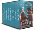 The Greatest Gift: Nine stories of love, hope, & healing at Christmas, plus a bonus novella by Autumn Macarthur