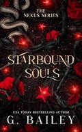 Starbound Souls (The Nexus #5) by G. Bailey