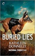 Buried Lies (National Forest K-9 #4) by Kathleen Donnelly