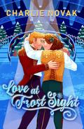 Love At Frost Sight by Charlie Novak