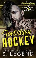 Forbidden Hockey (Heartbreak Hockey #5) by S. Legend