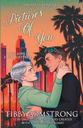 Pictures of You (The Asylum Fight Club #24) by Tibby Armstrong