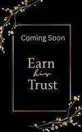 Earn his Trust (Blue Creek Ranch #2) by Tia Fielding