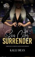 Sin City Surrender by Kalli Dean
