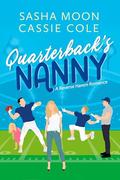 Quarterback's Nanny: A Reverse Harem Romance by Cassie Cole