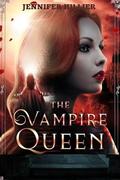 The Vampire Queen by Jennifer Hillier