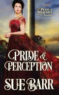 Pride & Perception by Sue Barr