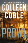 Prowl (Sanctuary #2) by Colleen Coble