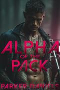 Alpha of the Pack: A Dark Wolf Shifter MC Romance by James Johnson