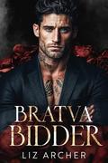 Bratva Bidder (Buryakov Bratva #1) by Liz Archer