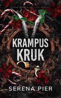 Krampus Kruk: Age Gap Dark Romance Christmas Novella by Serena Pier