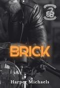 Brick: Silver Snakes MC Book 2 by Harper Michaels