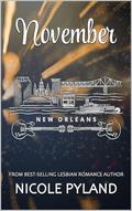 November (New Orleans #11) by Nicole Pyland