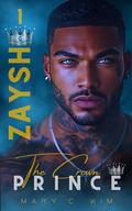Zaysh the crown prince by Mary C. KIM