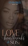 Love, Heartbreaks & 808's : Book 2 by Cyan Bleu