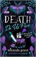 Death Do Us Part by Miranda Grant