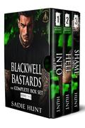 Blackwell Bastards: The Complete Box Set by Sadie Hunt