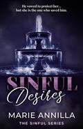 Sinful Desires by Marie Annilla
